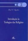 Livro - Introdução às teologias das religiões Livro - Introdução às teologias das religiões