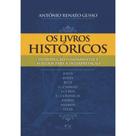 Livro - Introdução Fundamental e Auxílio para Interpretação - Os Livros Históricos