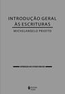 Livro - Introdução geral às Escrituras Livro - Introdução geral às Escrituras