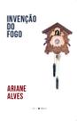 Livro - Invenção do fogo Livro - Invenção do fogo