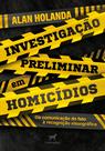 Livro - Investigação preliminar em homicídios