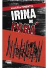 Livro - IRINA DO PARA