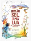 Livro - Irmao Sol, Irma Lua - PETRA Livro - Irmao Sol, Irma Lua - PETRA