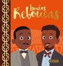Livro - Irmãos Rebouças – Edição de luxo Livro - Irmãos Rebouças – Edição de luxo
