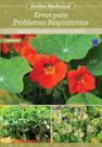 Livro - Jardim Medicinal - Volume 3: Ervas para Problemas Respiratórios