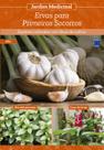 Livro - Jardim Medicinal - Volume 7: Ervas para Primeiros Socorros Livro - Jardim Medicinal - Volume 7: Ervas para Primeiros Socorros