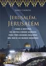 Livro - Jerusalém Jerusalém Livro - Jerusalém Jerusalém