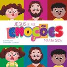 Livro - Jesus e as emoções Livro - Jesus e as emoções