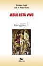 Livro - Jesus está vivo