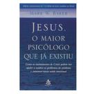 Livro Jesus,O Maior Piscólogo Que Já Existiu