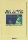 Livro - Jogo de papéis