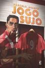 Livro - Jogo sujo Livro - Jogo sujo