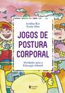 Livro - Jogos de postura corporal Livro - Jogos de postura corporal