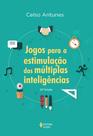 Livro - Jogos para a estimulação das múltiplas inteligências