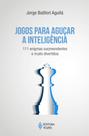 Livro - Jogos para aguçar a inteligência