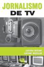 Livro - Jornalismo de TV Livro - Jornalismo de TV