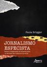 Livro - Jornalismo Especista