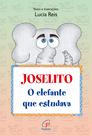 Livro - Joselito, o elefante que estudava