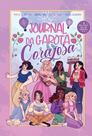 Livro - Journal da garota corajosa (Nova capa) — Devocional, com capa dura, ilustrações internas coloridas e duas cartelas de adesivos Livro - Journal da garota corajosa (Nova capa) — Devocional, com capa dura, ilustrações internas coloridas e duas cartelas de adesivos