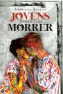 Livro - Jovens demais para morrer