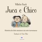 Livro - Juca e Chico