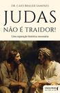 Livro - Judas não é traidor!