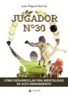 Livro Jugador nº30: Como desenvolver uma mentalidade de alto desempenho