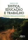 Livro - Justiça, Educação e Trabalho