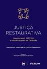 Livro - Justiça Restaurativa