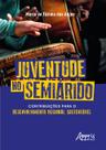 Livro - Juventude no semiárido Livro - Juventude no semiárido