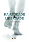 Livro - Karicidade & liberdade Livro - Karicidade & liberdade