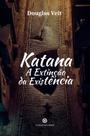 Livro - Katana - A extinção da existência Livro - Katana - A extinção da existência