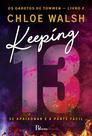 Livro - Keeping 13