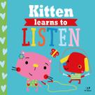 Livro - Kitten Learns to Listen