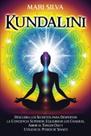 Livro Kundalini: Descubra os segredos para despertar a consciência superior