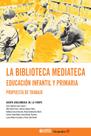 Livro - La Biblioteca mediateca