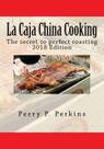Livro La Caja China Cooking: O segredo para uma torrefação perfeita