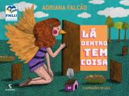 Livro - Lá dentro tem coisa