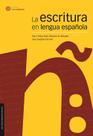 Livro - La escritura en lengua española