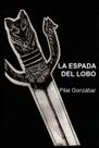 Livro La espada del Lobo (edição em espanhol)