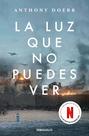 Livro La luz que no puedes ver Edição especial da série Netflix