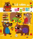 Livro - Lá vêm os ursos!