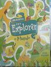 Livro - Labirintos Para Explorar O Mundo - PE DA LETRA