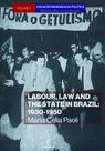 Livro - Labour, law and the state in Brazil: