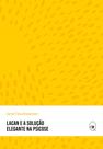 Livro - Lacan e a solução elegante na psicose