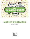 Livro - Laclasse B1 Cahier DActivites Livro - Laclasse B1 Cahier DActivites