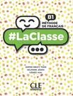 Livro - Laclasse B1 Livre De LEleve + Dvd Livro - Laclasse B1 Livre De LEleve + Dvd