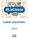 Livro - Laclasse B2 Cahier DActivites