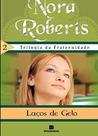 Livro - Laços de gelo (Vol. 2) Livro - Laços de gelo (Vol. 2)