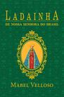 Livro - Ladainhas de Nossa Senhora de Santo Amaro da purificação e do Brasil